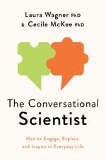 The Conversational Scientist
