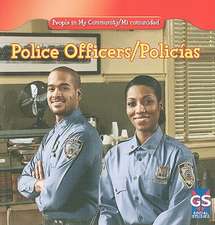 Police Officers/Policias