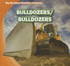 Bulldozers