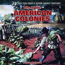 Life in the American Colonies