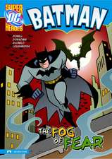 Batman: The Fog of Fear