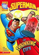 Superman: The Shrinking City