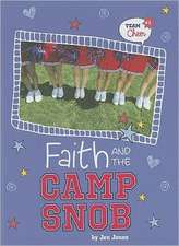 Faith and the Camp Snob