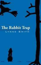 The Rabbit Trap