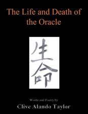 The Life and Death of the Oracle