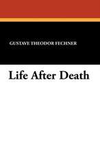 Life After Death