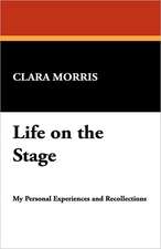 Life on the Stage