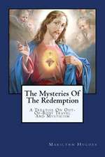 The Mysteries of the Redemption