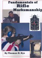 Fundamentals of Rifle Marksmanship