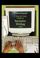 A Step-By-Step Guide to Narrative Writing