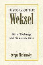 Moshenskyi, S: History of the Weksel