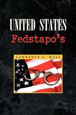 United States Fedstapo's