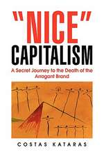 Kataras, C: "Nice" Capitalism