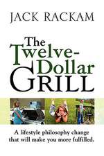 The Twelve-Dollar Grill