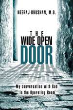 The Wide Open Door