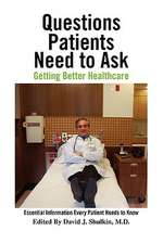 Questions Patients Need to Ask