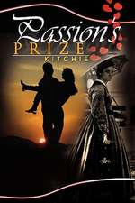 Kitchie: Passion's Prize