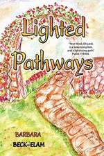 Lighted Pathways