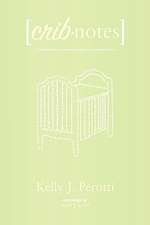Perotti, K: Crib Notes