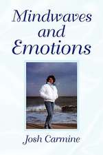 Mindwaves and Emotions