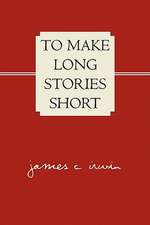 To Make Long Stories Short