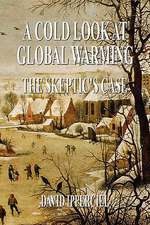 A Cold Look at Global Warming