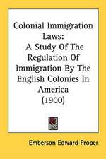 Colonial Immigration Laws