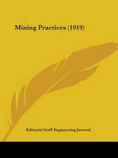 Mining Practices (1919)