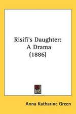 Risifi's Daughter