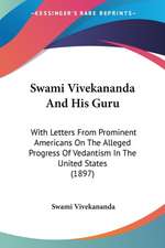 Swami Vivekananda And His Guru