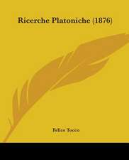 Ricerche Platoniche (1876)