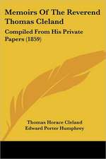 Memoirs Of The Reverend Thomas Cleland