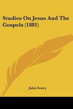 Studies On Jesus And The Gospels (1881)