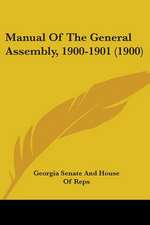 Manual Of The General Assembly, 1900-1901 (1900)