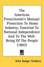 The American Protectionist's Manual