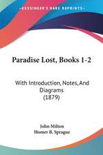 Paradise Lost, Books 1-2