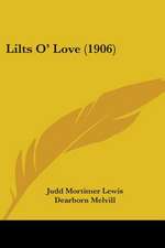 Lilts O' Love (1906)