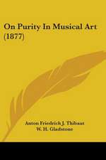 On Purity in Musical Art (1877)