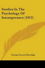 Studies In The Psychology Of Intemperance (1912)