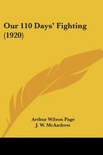 Our 110 Days' Fighting (1920)