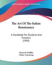 The Art Of The Italian Renaissance