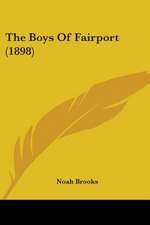 The Boys Of Fairport (1898)