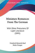 Miniature Romances From The German