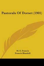 Pastorals Of Dorset (1901)