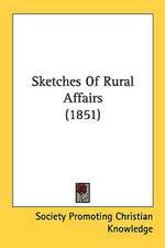 Sketches Of Rural Affairs (1851)