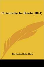 Orientalische Briefe (1844)