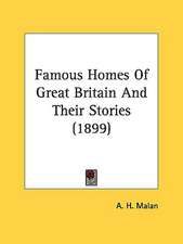 Famous Homes Of Great Britain And Their Stories (1899)