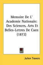 Memoire De L' Academie Nationale