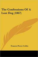 The Confessions Of A Lost Dog (1867)