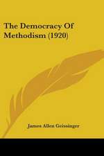 The Democracy Of Methodism (1920)